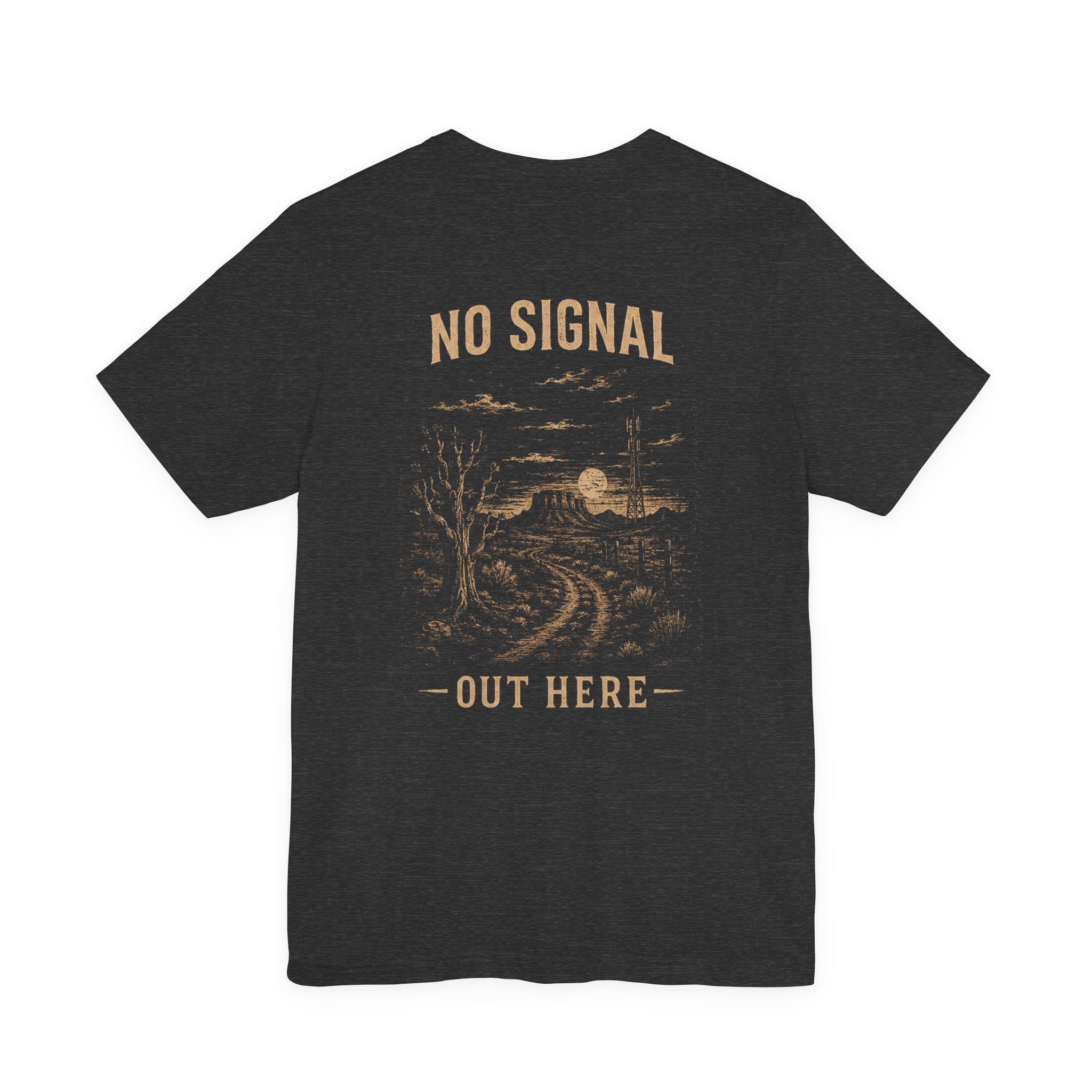 No Signal Out Here T‑Shirt — Vintage Outdoor Wilderness Graphic Tee